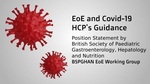 BSPGHAN Guidance on EoE & Covid-19